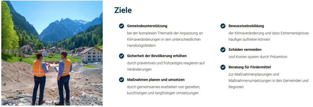 Ziele der Klimawandelanpassung: Gemeindeunterstützung, Sicherheit der Bevölkerung erhöhen, Maßnahmen planen und umsetzen, Bewusstseinsbildung, Schäden vermeiden, Beratung für Födermittel