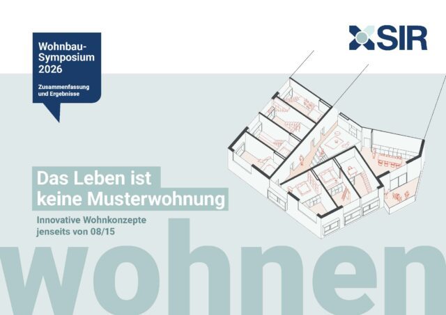 Titelseite der Nachlese zum Wohnbausymposium 2026. "Das Leben ist keine Musterwohnung – innovative Wohnkonzepte jenseits von 08/15